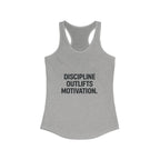Discipline outlifts motivation Women's Racerback Tank