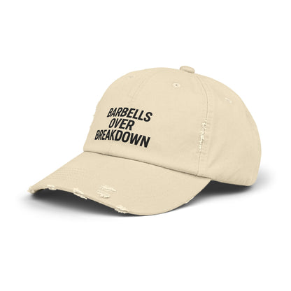 Barbells Over Breakdown: Unisex Distressed Cap