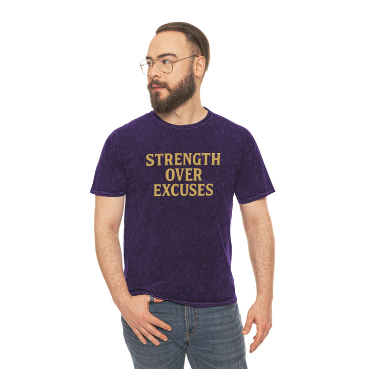 Strength Over Excuses.  Unisex Vintage Mineral Wash Tee