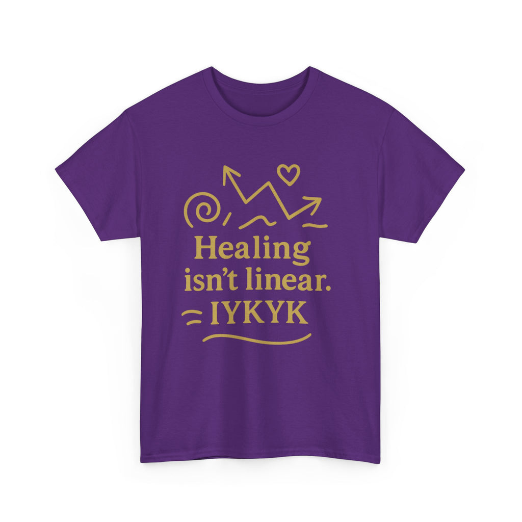 Healing Isn't Linear. IYKYK. Unisex Heavy Cotton Tee