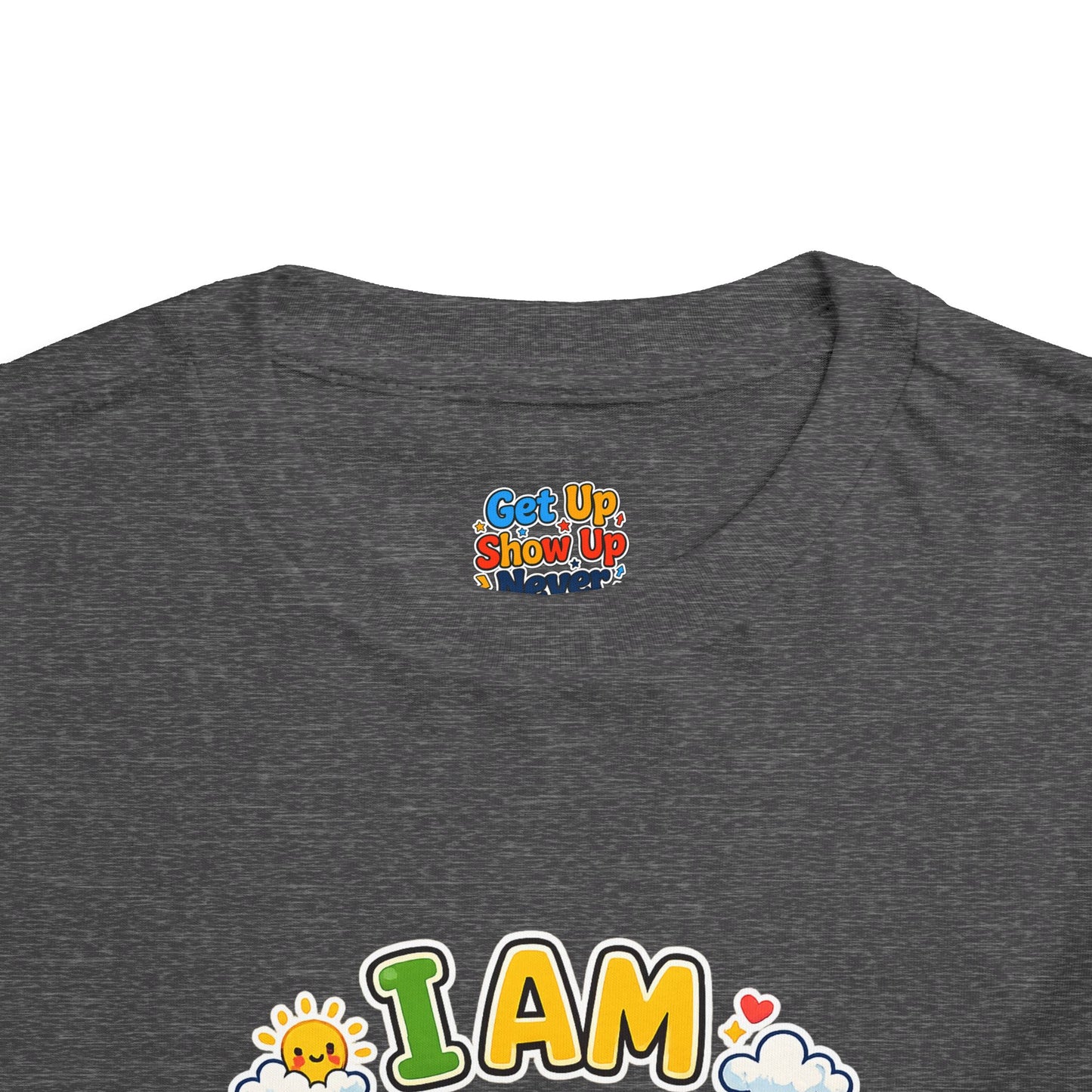 Toddler Motivational T-Shirt | Inspirational Kids Graphic Tee | Soft Cotton Toddler Shirt | Positive Mindset Children's Clothing | Everyday Comfort Tee