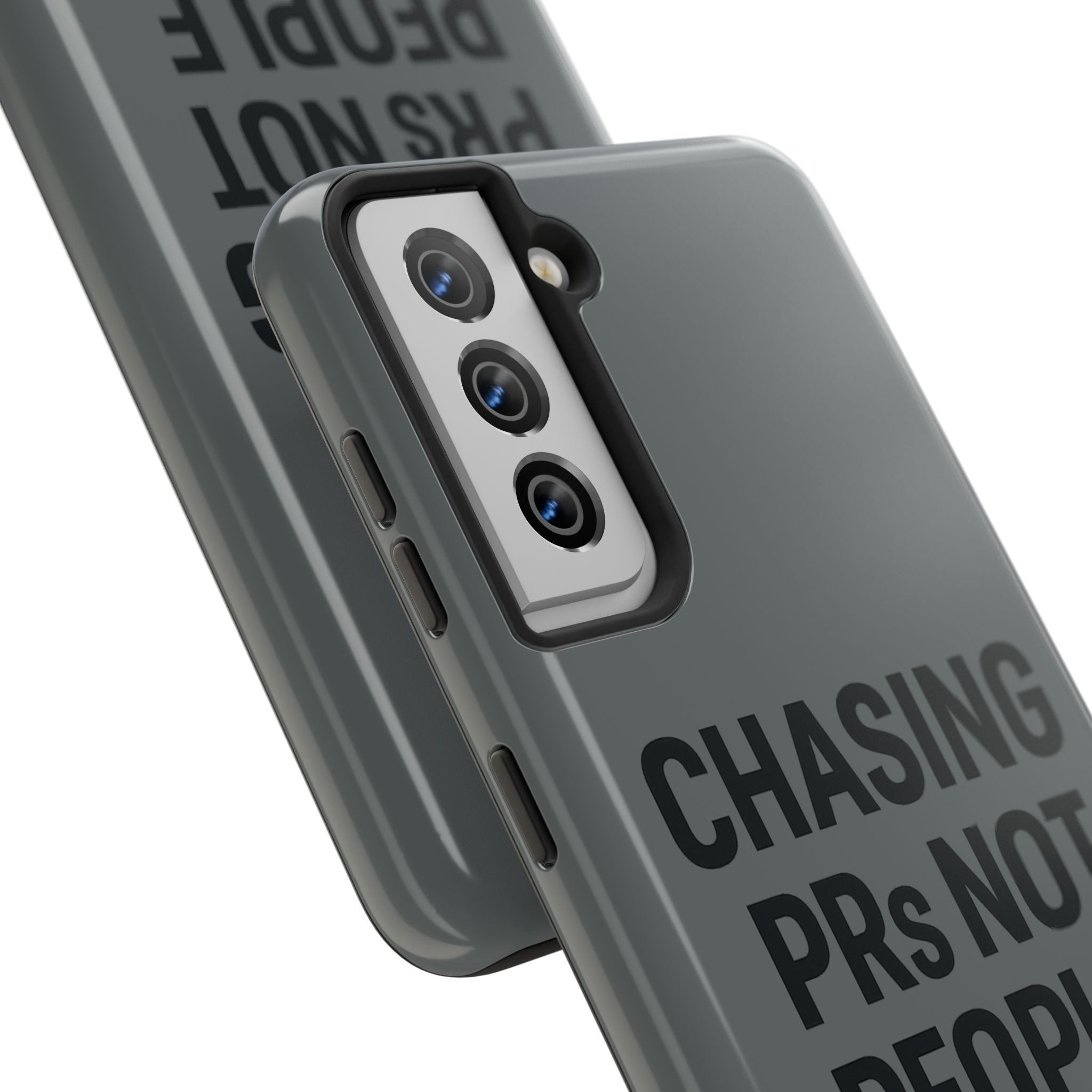 Chasing PRs Not People. Tough Phone Case