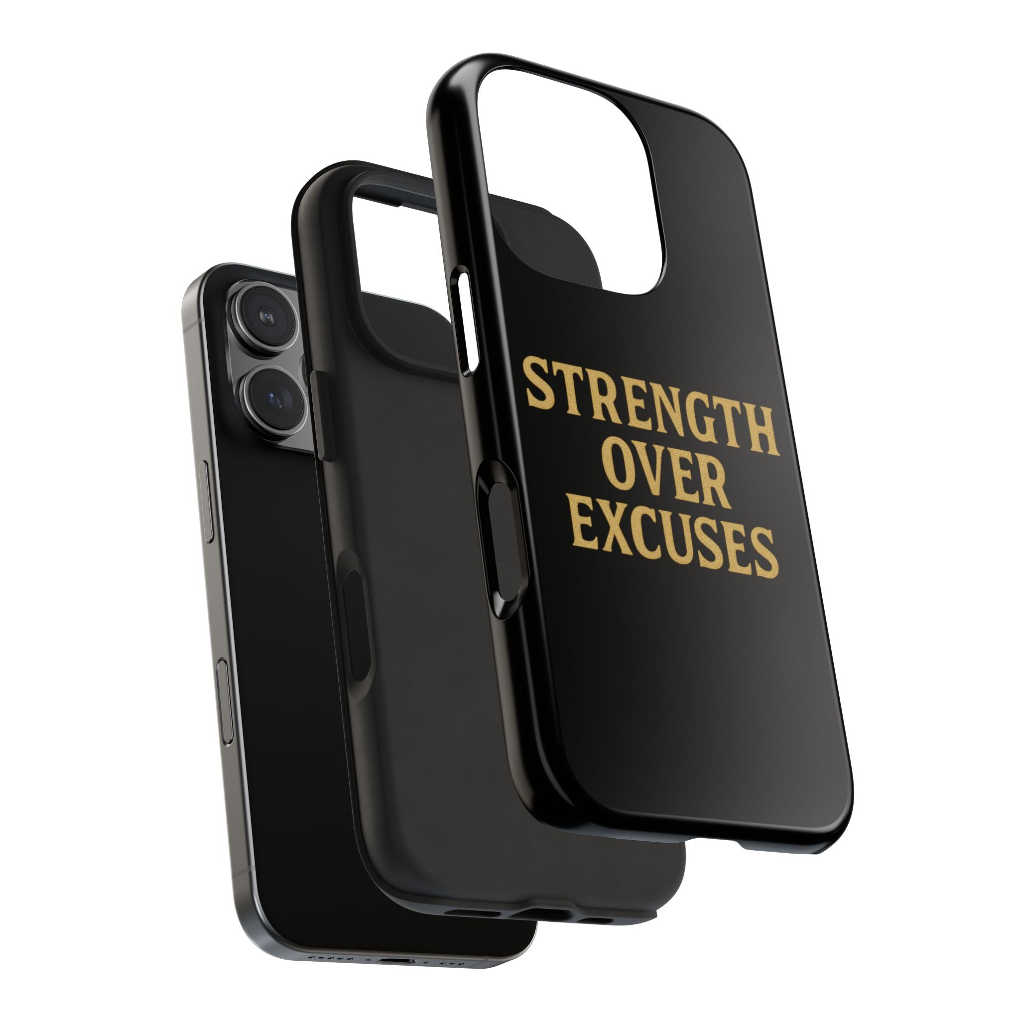 Strength Over Excuses. Tough Phone Case