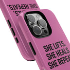 She lifts. She heals. She repeats. Tough Phone Cases