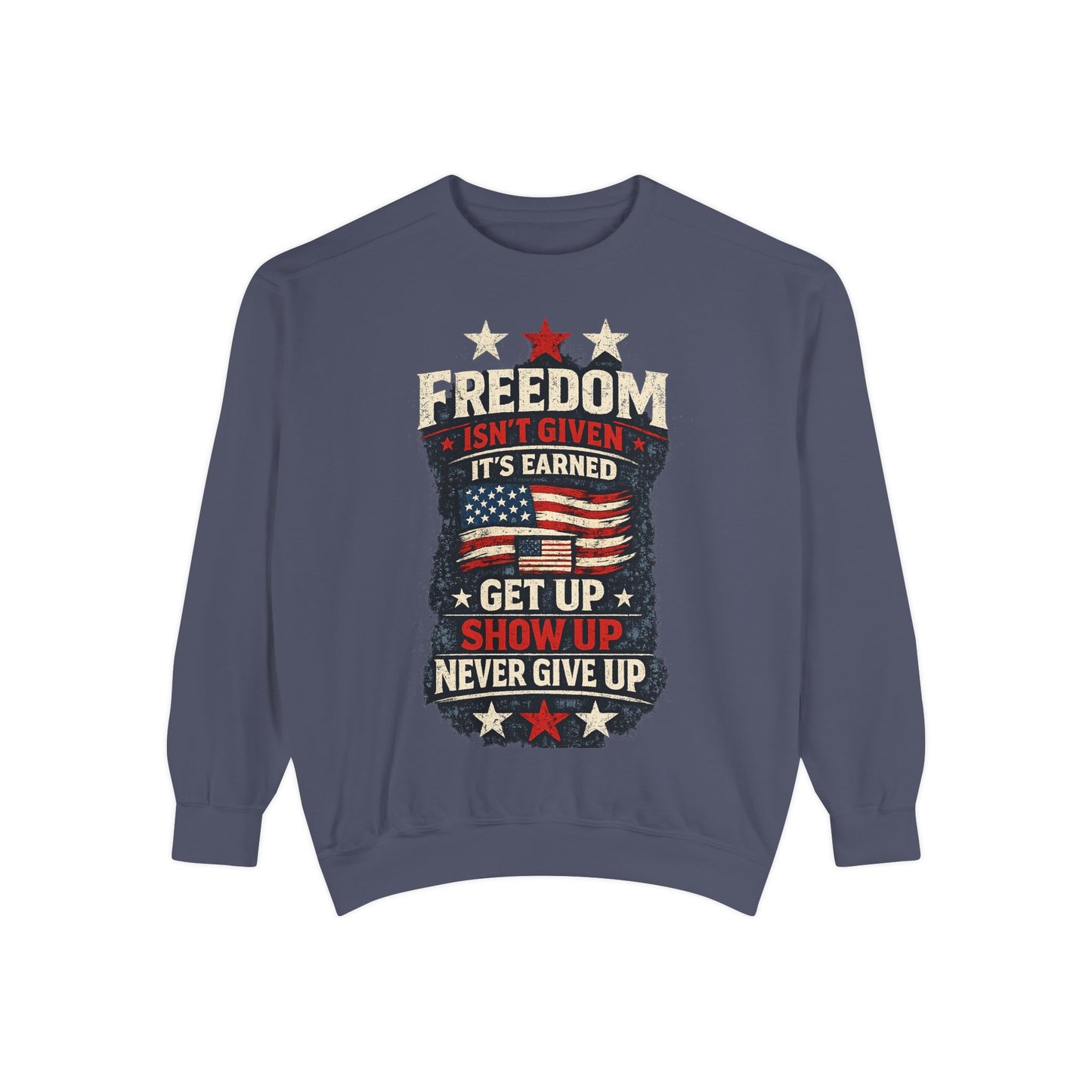 Never Give Up USA™ Patriotic Sweatshirt – Inspirational 4th of July Crewneck for Everyday Motivation