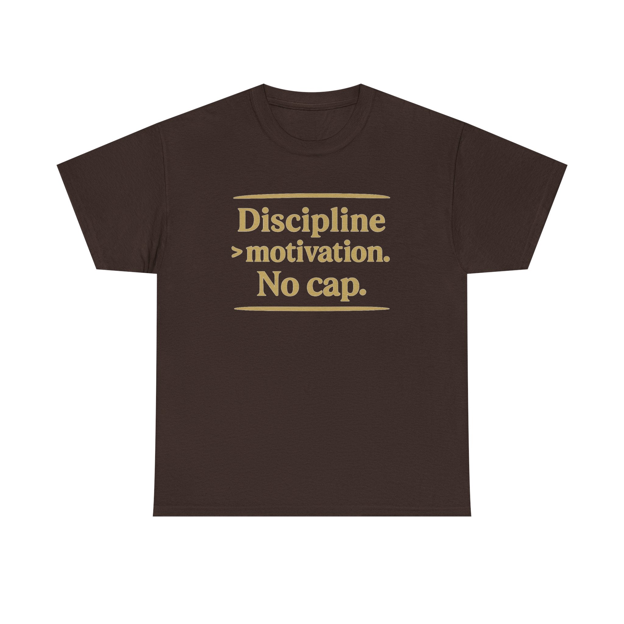Discipline > Motivation. No Cap. Unisex Heavy Cotton Tee