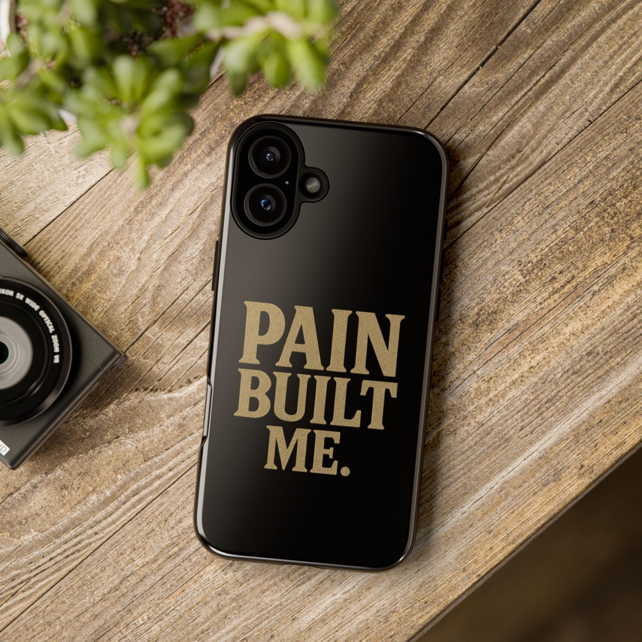 Pain Built Me. Tough Phone Cases