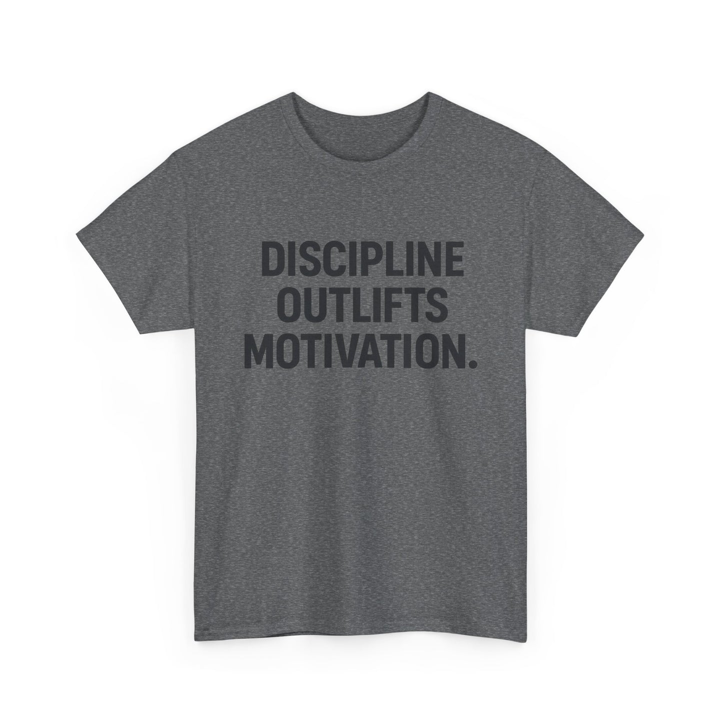 Discipline Outlifts Motivation. Unisex Heavy Cotton Tee