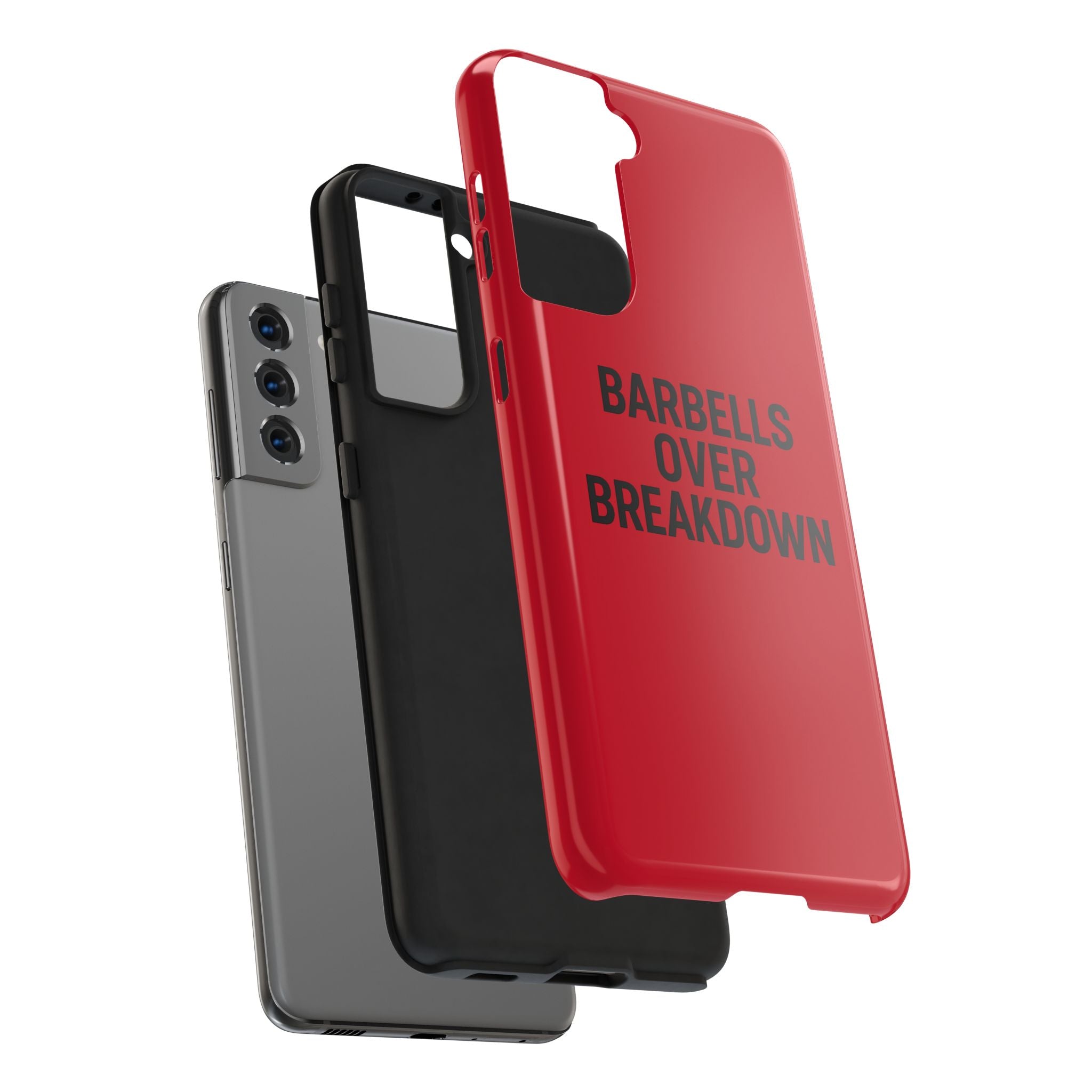 Barbells Over Breakdown. Tough Phone Case