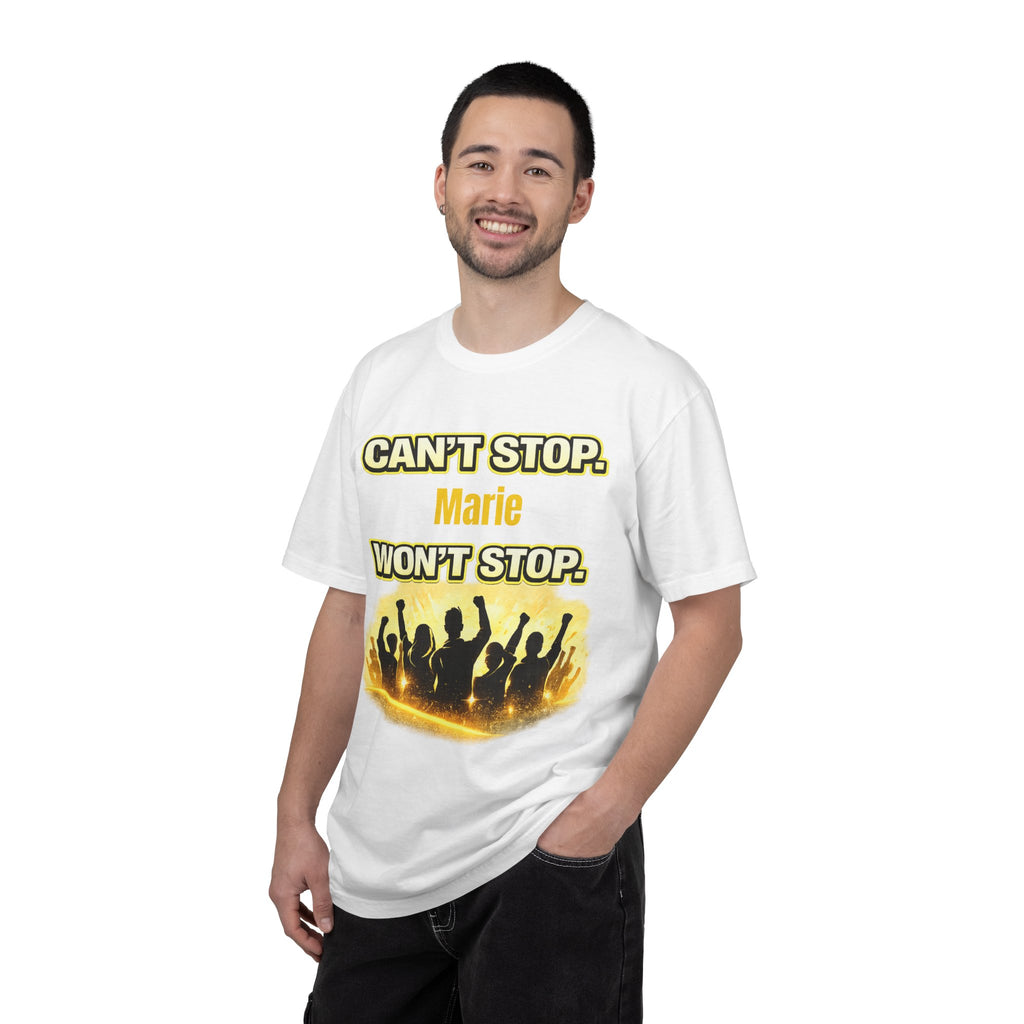 Custom Name Motivational T-Shirt – Can’t Stop. Won’t Stop.