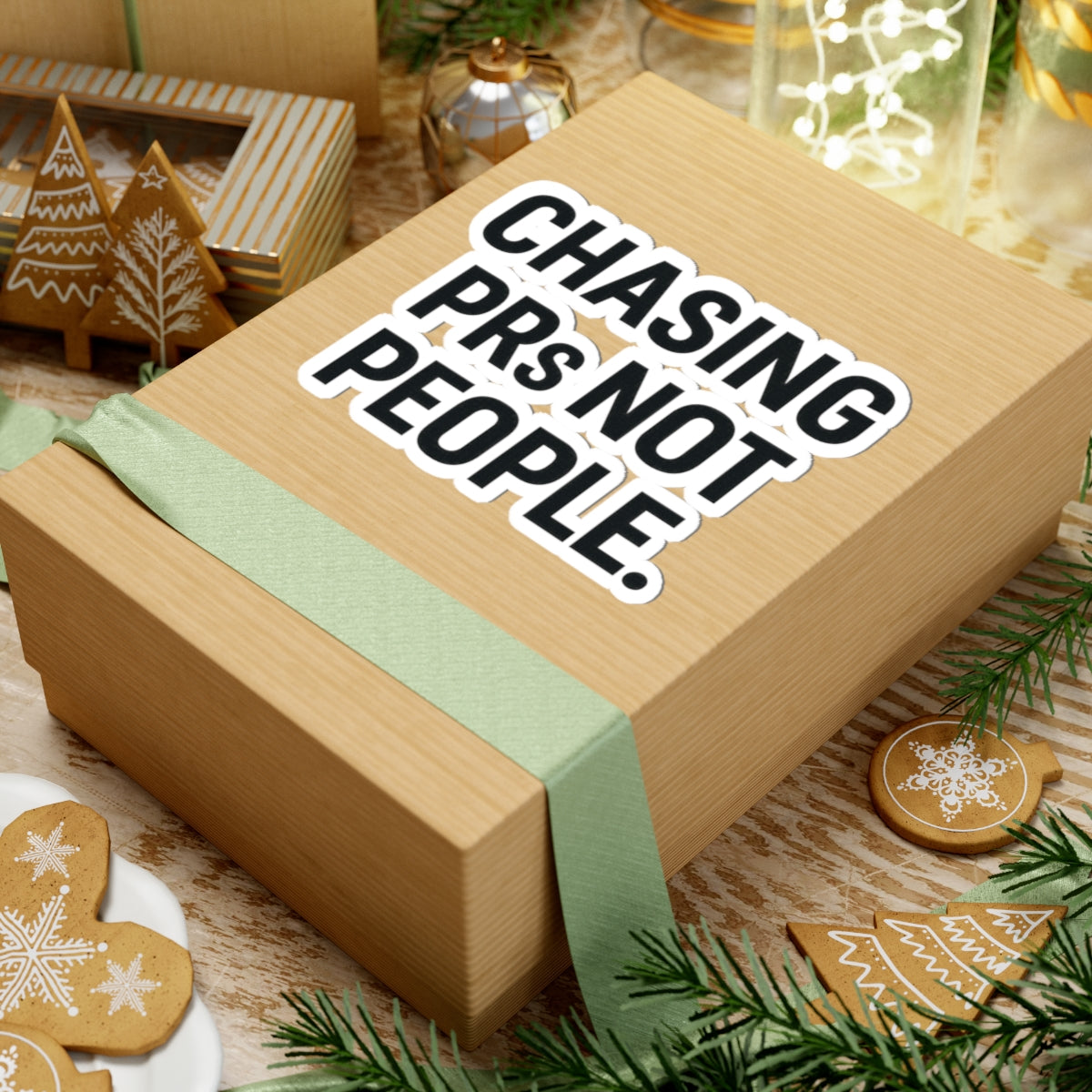 Chasing PRs Not People Sticker