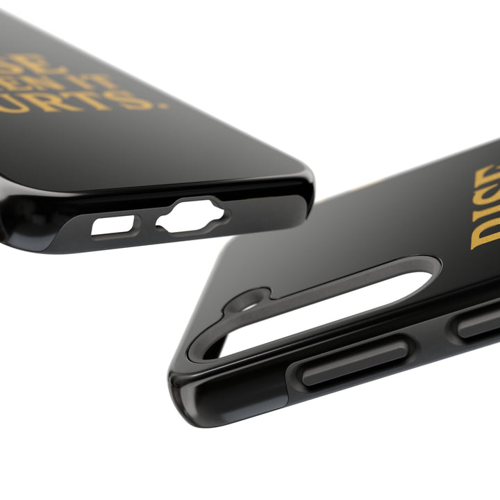 Rise When it Hurts. Tough Phone Case