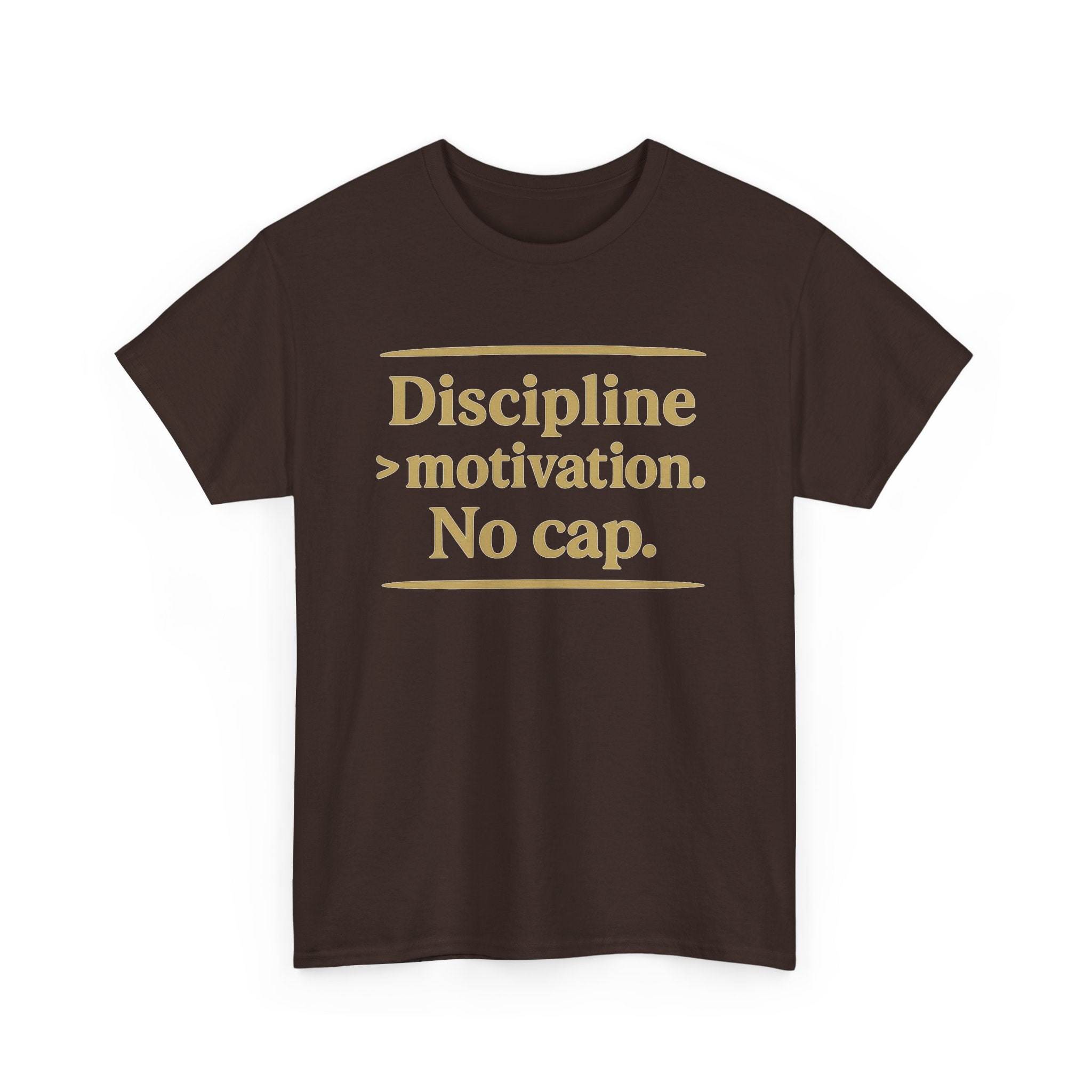 Discipline > Motivation. No Cap. Unisex Heavy Cotton Tee