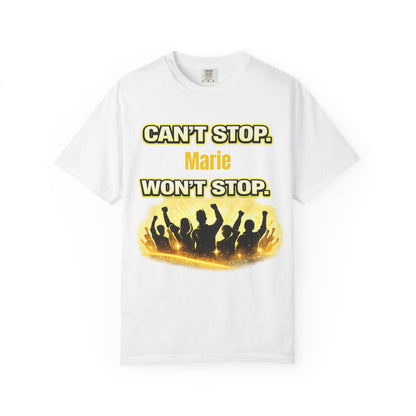 Custom Name Motivational T-Shirt – Can’t Stop. Won’t Stop.