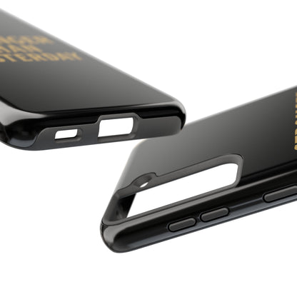 Stronger Than Yesterday. Tough Phone Case