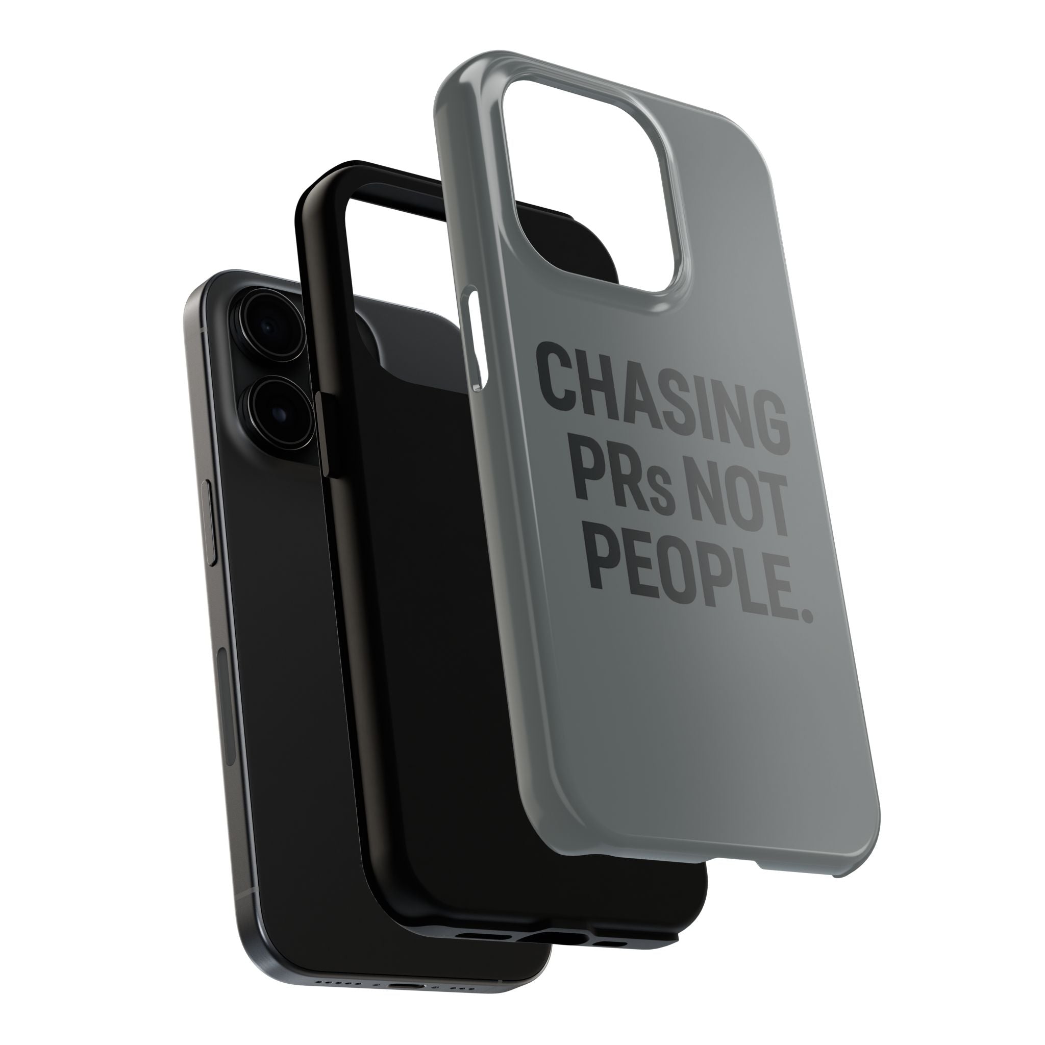 Chasing PRs Not People. Tough Phone Case