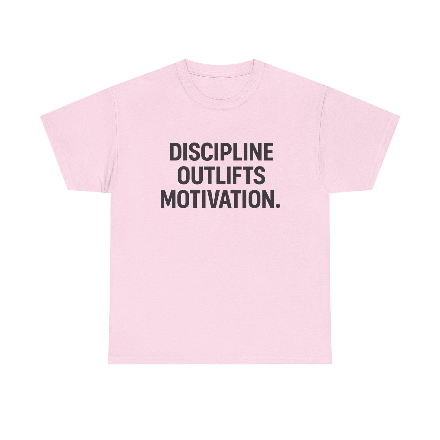 Discipline Outlifts Motivation. Unisex Heavy Cotton Tee