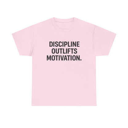 Discipline Outlifts Motivation. Unisex Heavy Cotton Tee