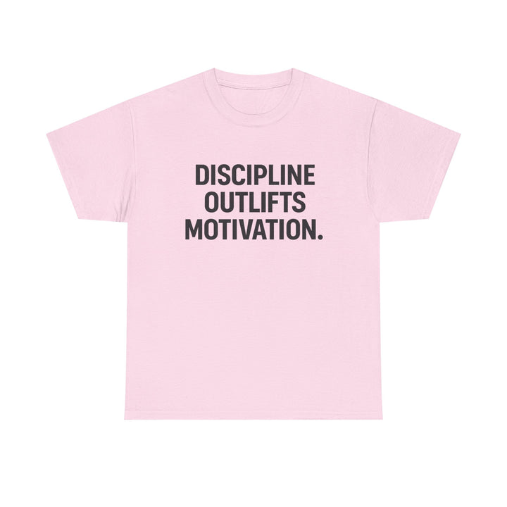 Discipline Outlifts Motivation. Unisex Heavy Cotton Tee