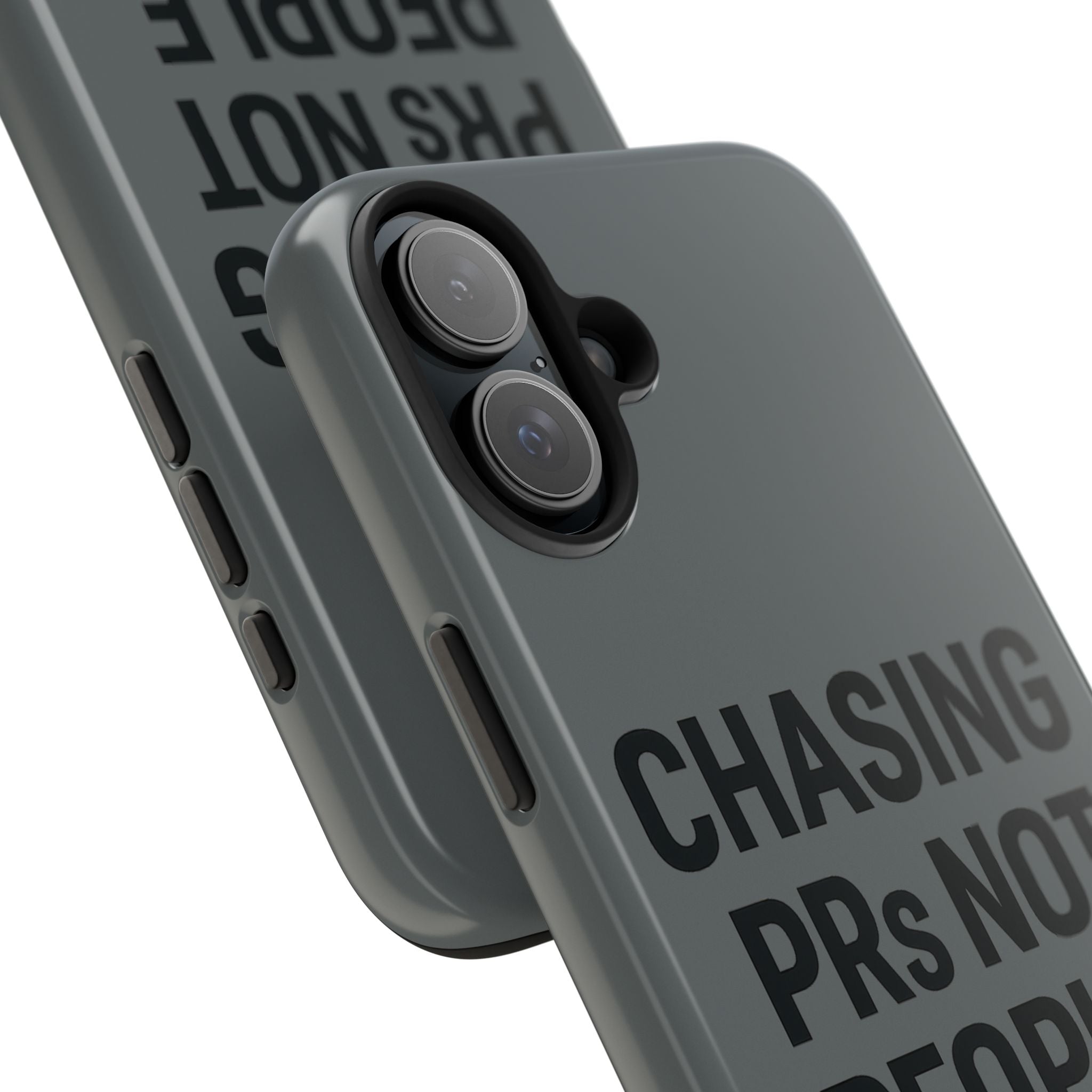 Chasing PRs Not People. Tough Phone Case