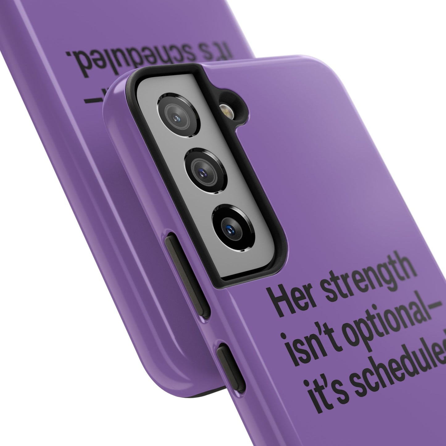 Her Strength isn't optional- it's scheduled. Tough Phone Case