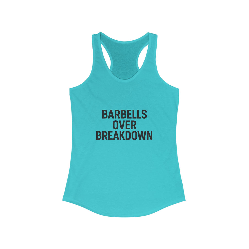 Barbells over Breakdown. Women's Racerback Tank