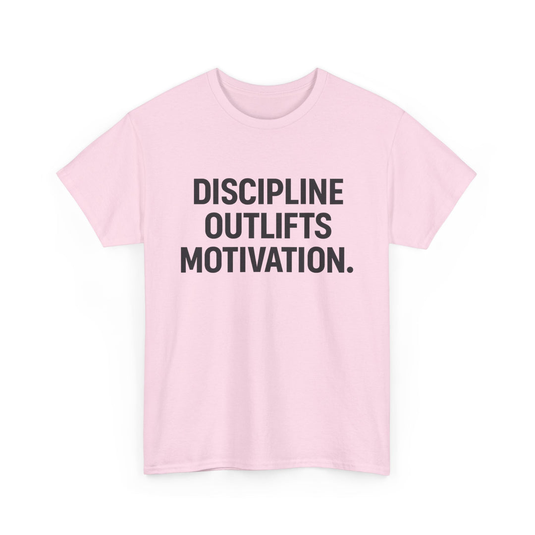 Discipline Outlifts Motivation. Unisex Heavy Cotton Tee