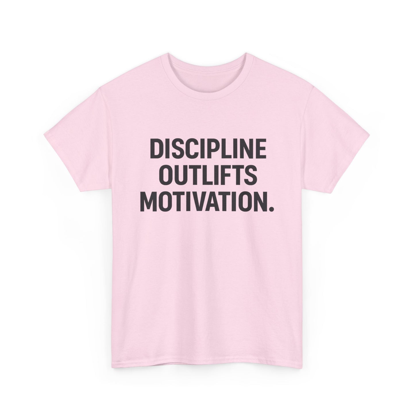 Discipline Outlifts Motivation. Unisex Heavy Cotton Tee