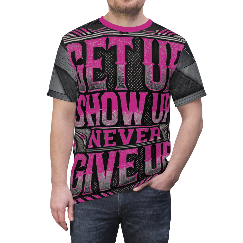 Relentless Drive Tee – Get Up, Show Up, Never Give Up (Pink)