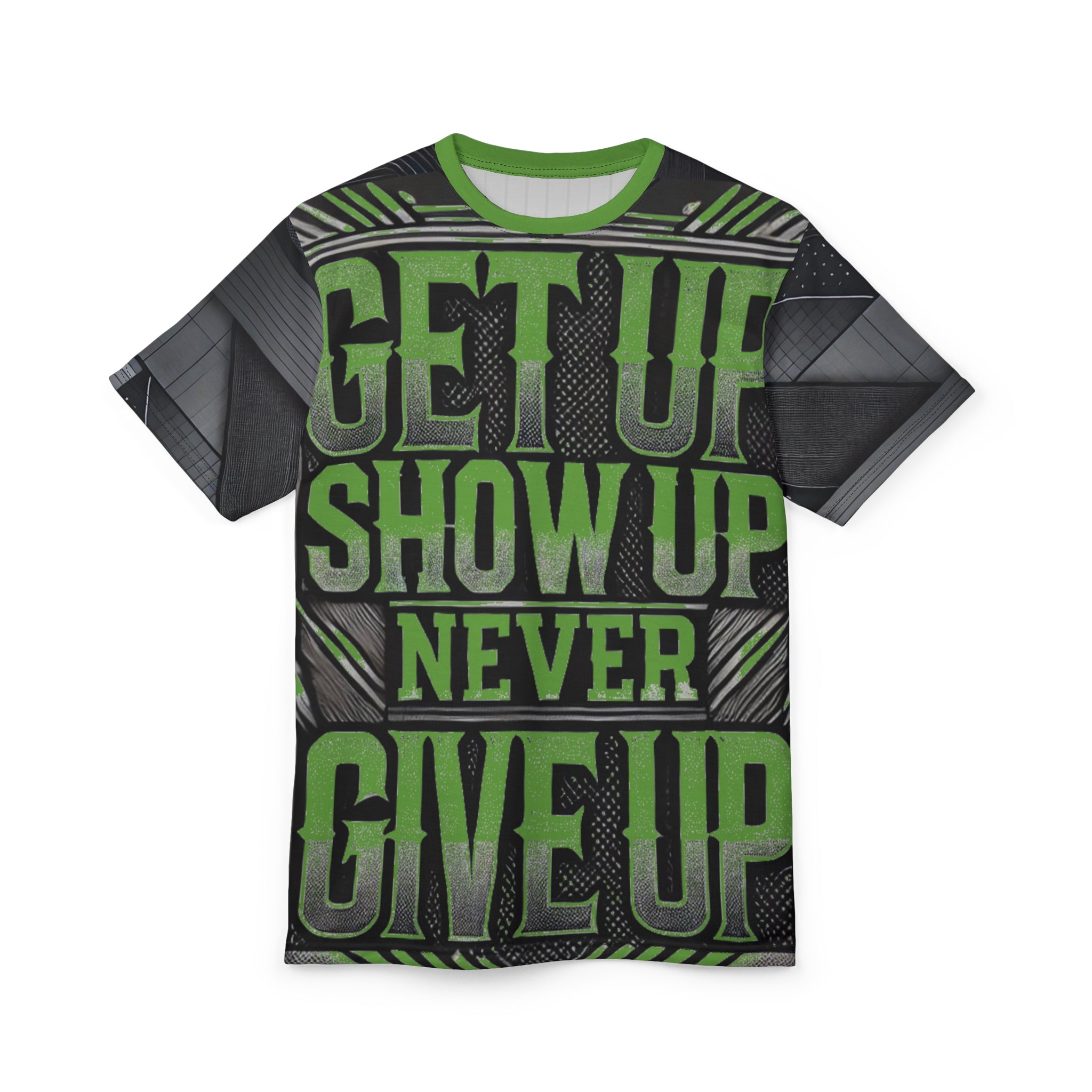 Relentless Drive Tee – Get Up, Show Up, Never Give Up (Green)