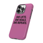 She lifts. She heals. She repeats. Tough Phone Cases
