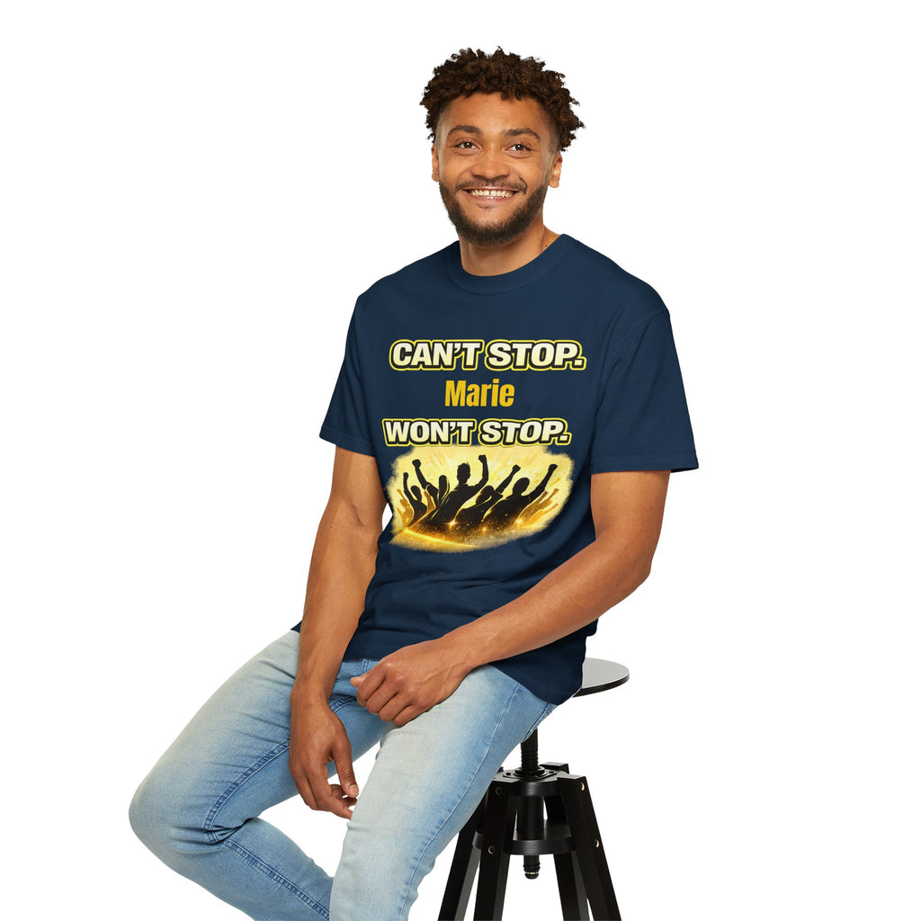 Custom Name Motivational T-Shirt – Can’t Stop. Won’t Stop.