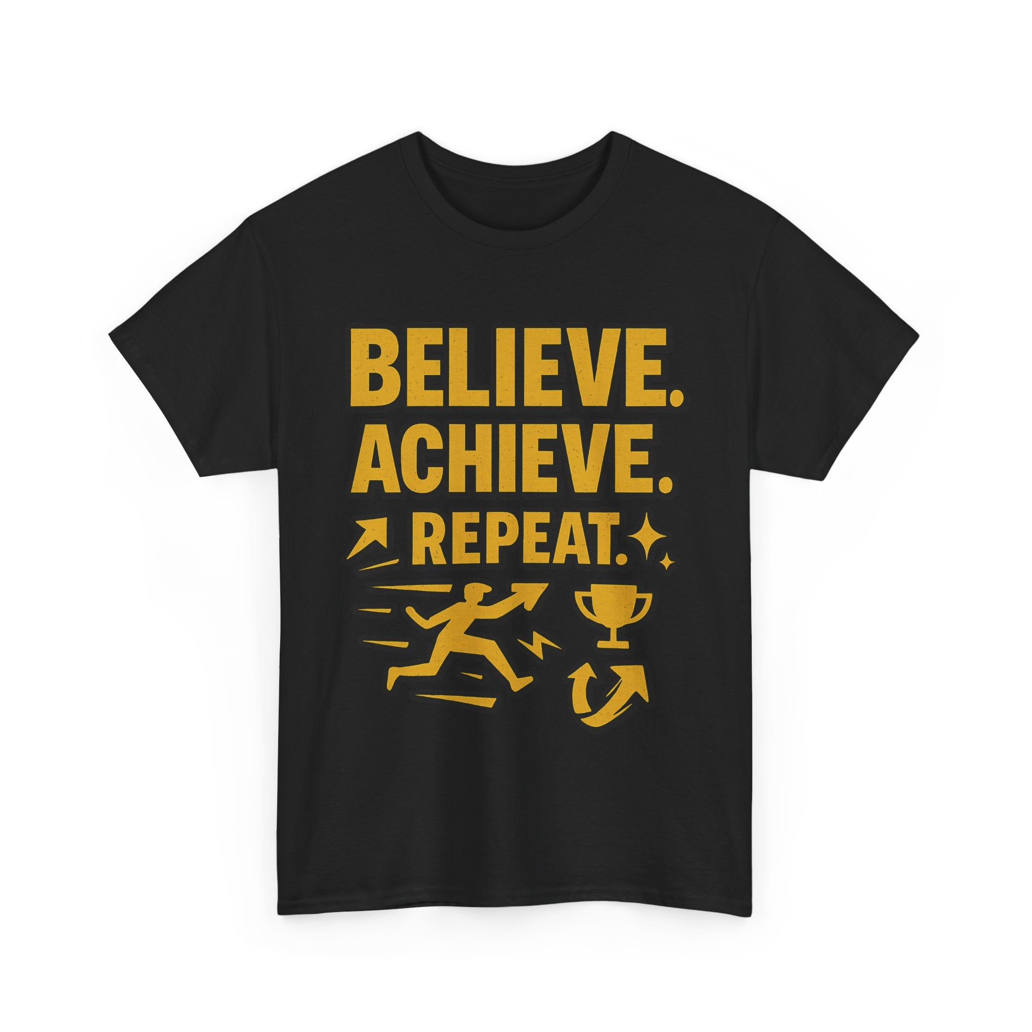 Believe. Achieve. Repeat. Unisex Heavy Cotton Tee