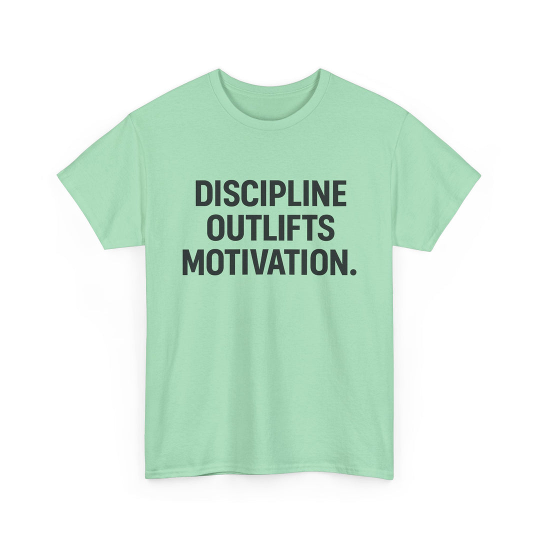 Discipline Outlifts Motivation. Unisex Heavy Cotton Tee