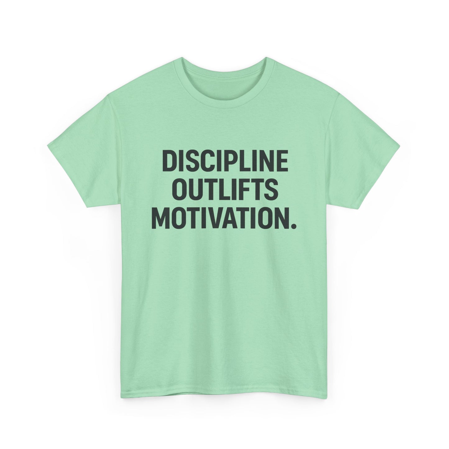 Discipline Outlifts Motivation. Unisex Heavy Cotton Tee