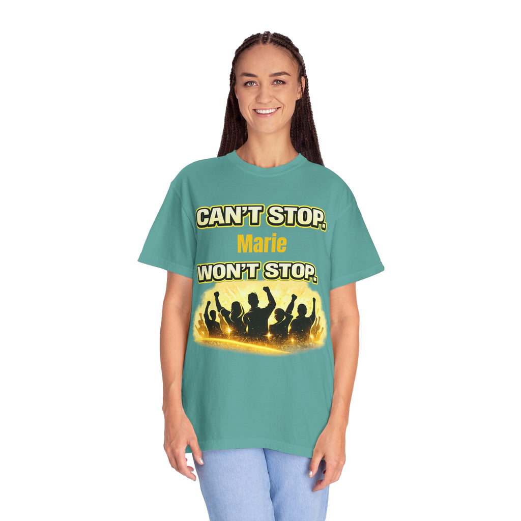 Custom Name Motivational T-Shirt – Can’t Stop. Won’t Stop.