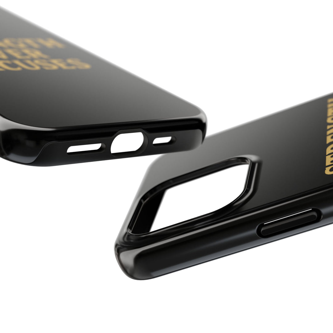 Strength Over Excuses. Tough Phone Case