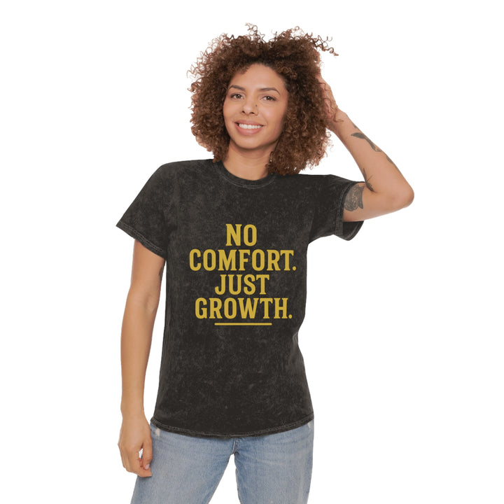 No Comfort. Just Growth. Unisex Vintage Mineral Wash Tee