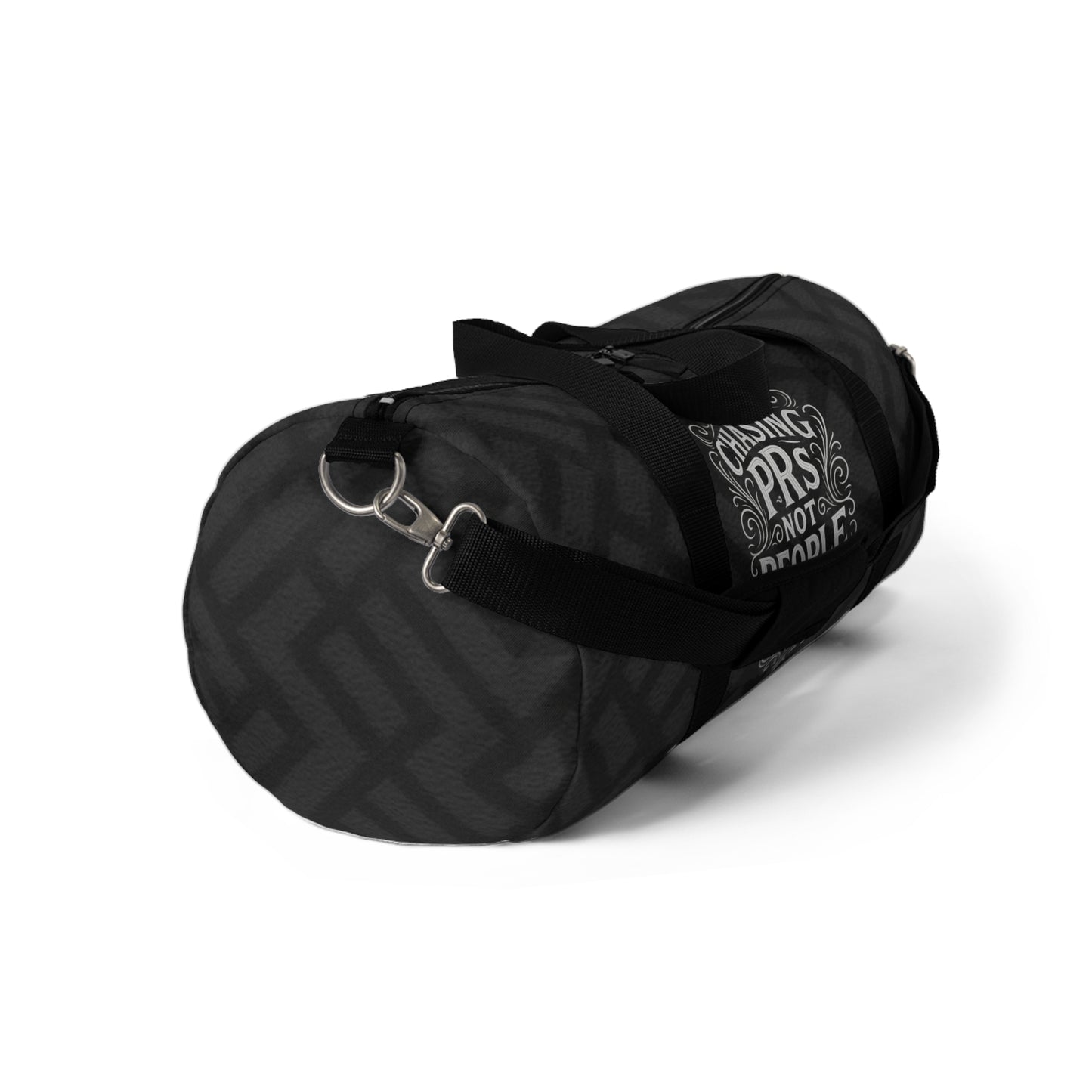 Chasing PRs Not People Duffel Bag