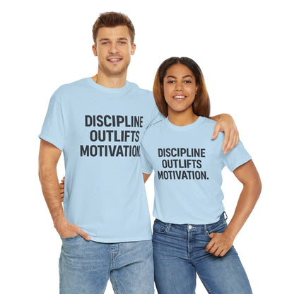 Discipline Outlifts Motivation. Unisex Heavy Cotton Tee