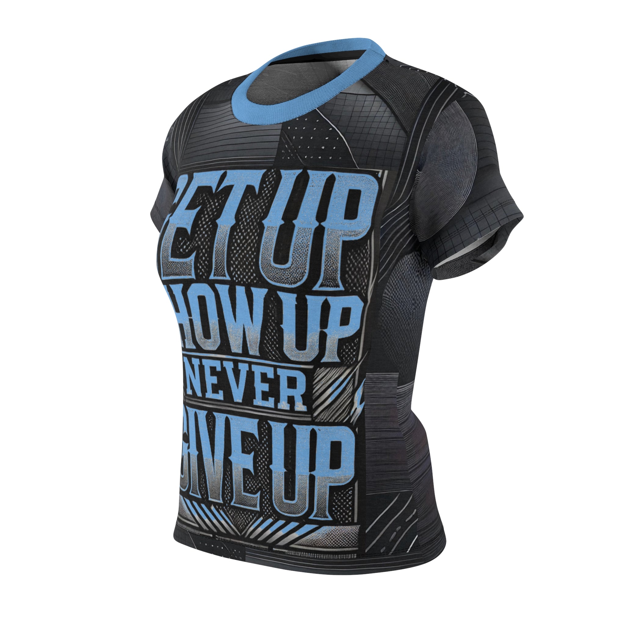 Women's Relentless Drive Tee – Get Up, Show Up, Never Give Up (Light Blue)