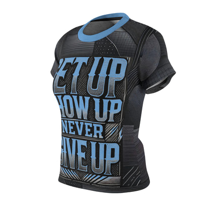 Women's Relentless Drive Tee – Get Up, Show Up, Never Give Up (Light Blue)