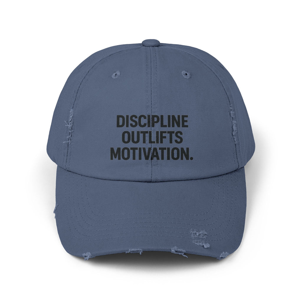 Discipline Outlifts Motivation : Unisex Distressed Cap