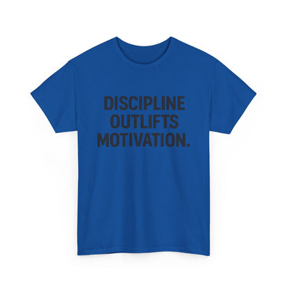 Discipline Outlifts Motivation. Unisex Heavy Cotton Tee
