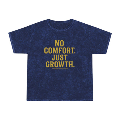 No Comfort. Just Growth. Unisex Vintage Mineral Wash Tee