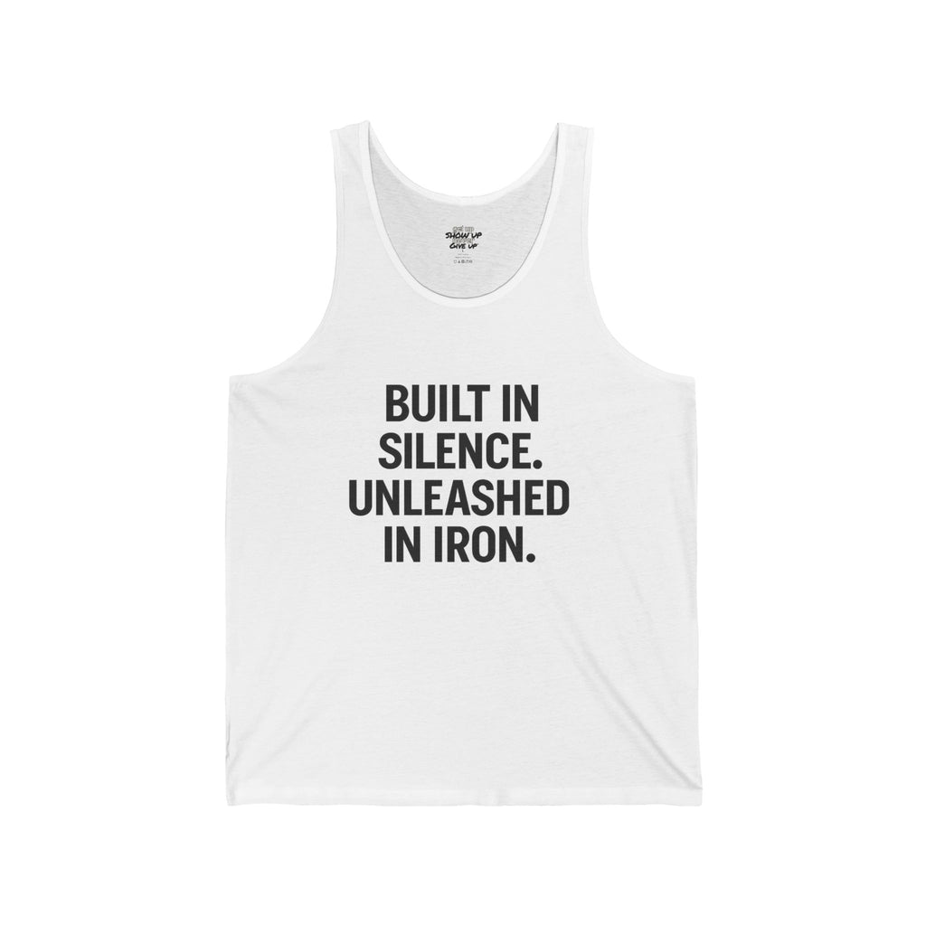 Built in silence unleashed in iron muscle tank