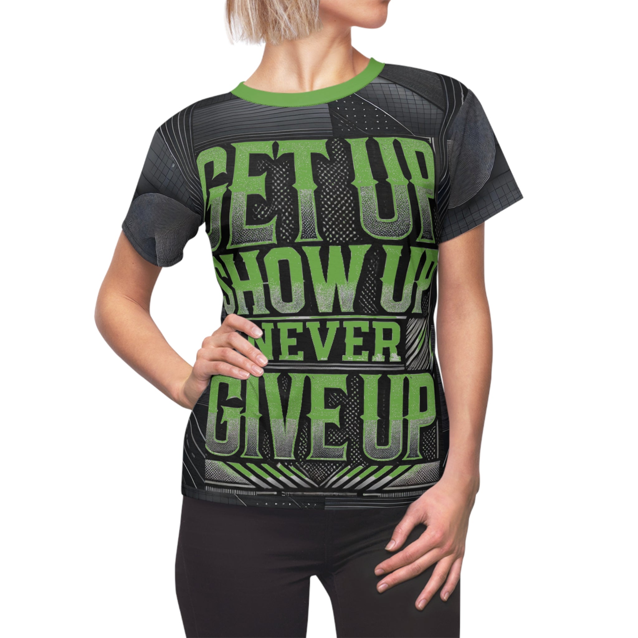 Women's Relentless Drive Tee – Get Up, Show Up, Never Give Up (Green)