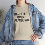 Barbells Over Breakdown. Unisex Heavy Cotton Tee