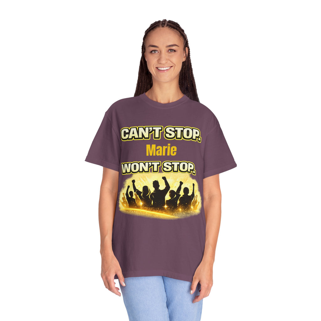 Custom Name Motivational T-Shirt – Can’t Stop. Won’t Stop.