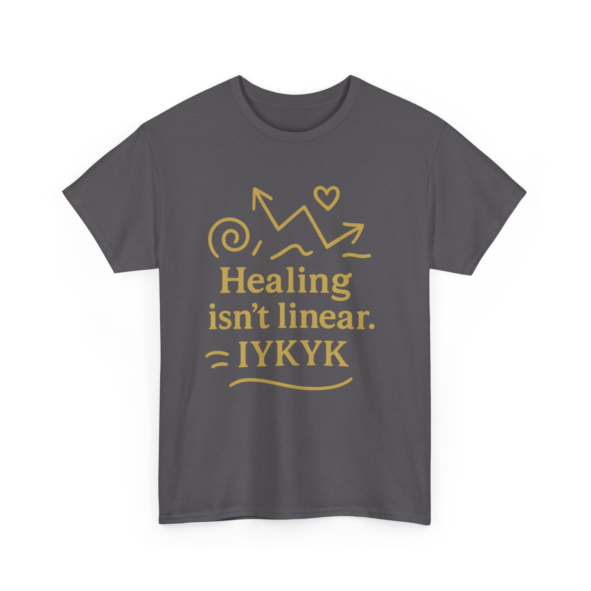 Healing Isn't Linear. IYKYK. Unisex Heavy Cotton Tee